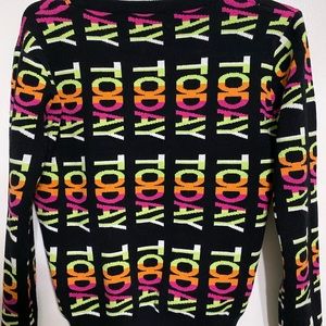 Today sweater Black w bright letters size Medium